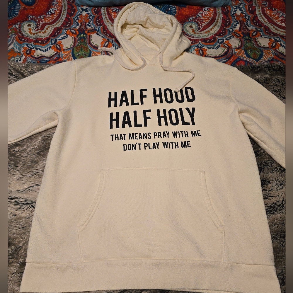 Half Hood Half Holy High-Quality Hoodie